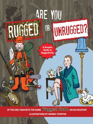cover image of Are You Rugged or Unrugged?